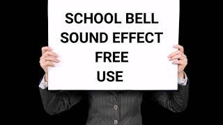School Bell Sound effect