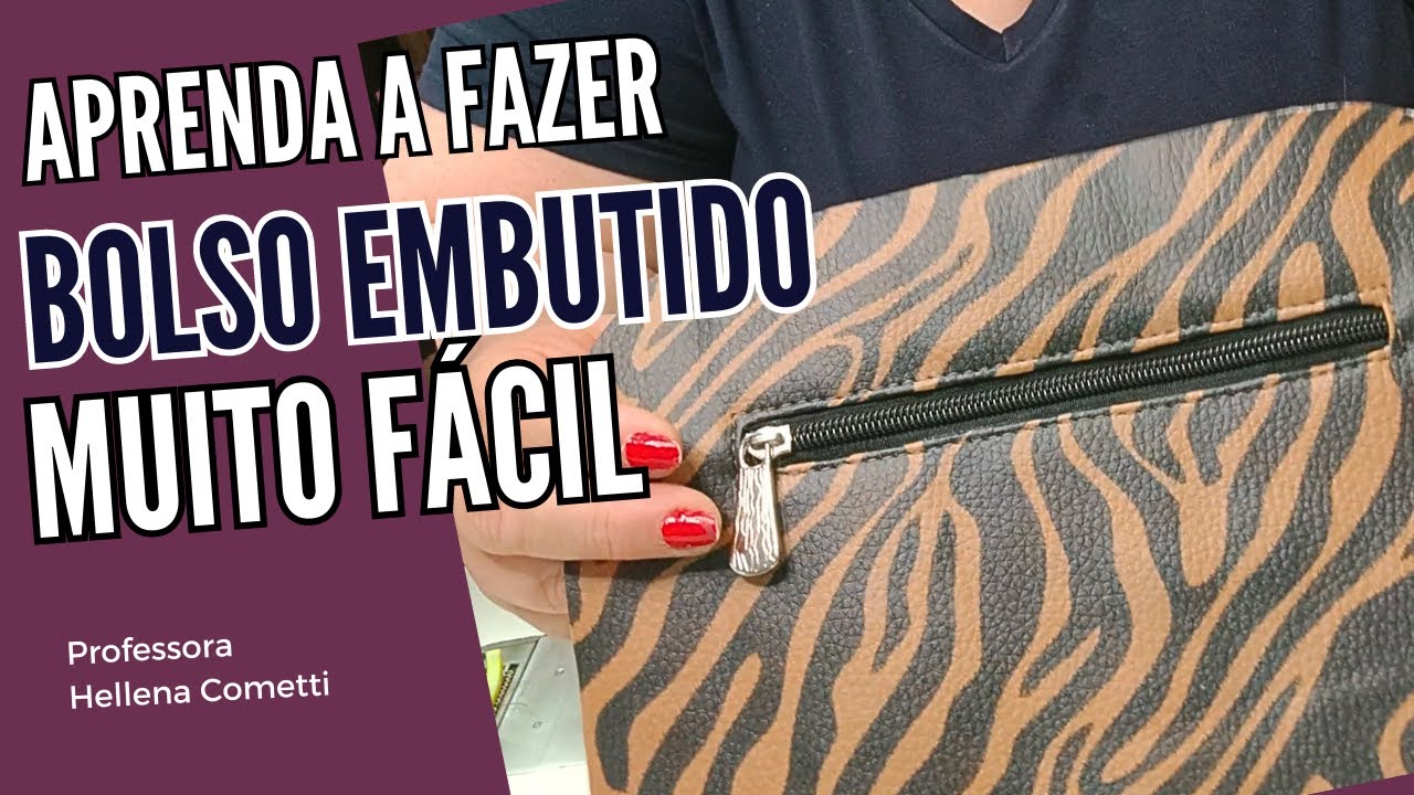Como fazer BOLSO EMBUTIDO MUITO FÁCIL