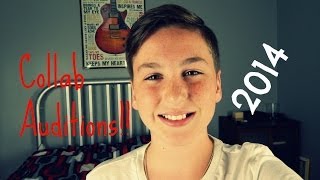 (OPEN) COLLAB CHANNEL AUDITIONS 2014
