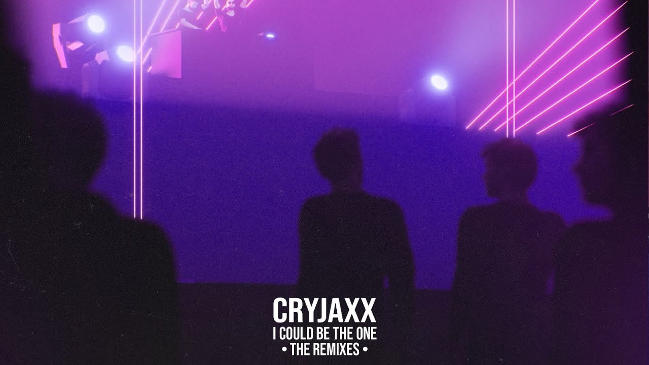 CryJaxx   I Could Be The One Tengu Remix