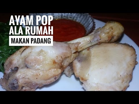  RESEP  AYAM  POP ALA  RUMAH  MAKAN  PADANG  YouTube