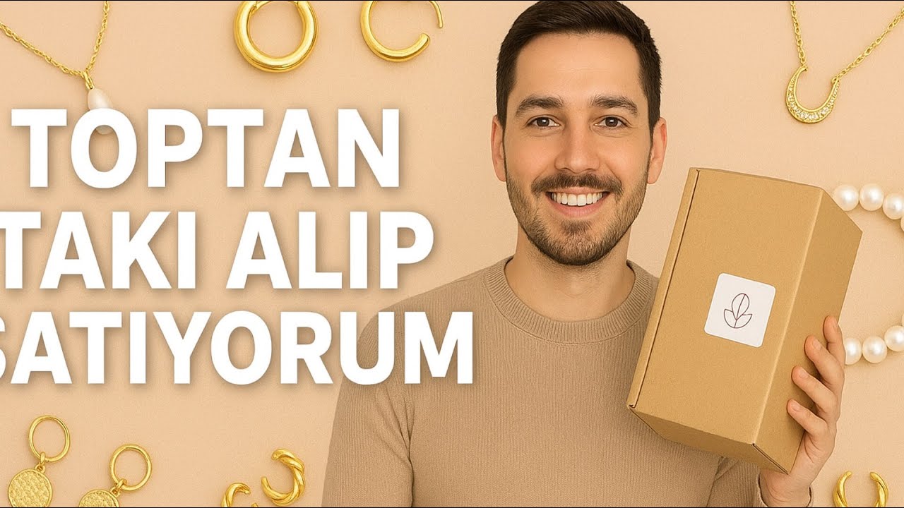 Toptan Takı Alıp Satıyorum 💍 | İnternetten Ek İş Olarak Takı Satabilirsiniz! ( Tüm detaylar )