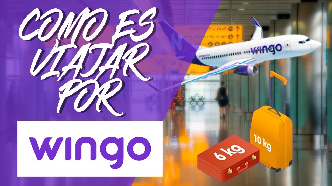 Como es Viajar Por Wingo YouTube