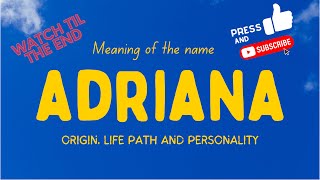Meaning of the name Adriana. Origin, life path & personality. Resimi