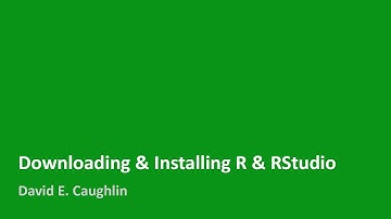 Downloading & Installing R & RStudio