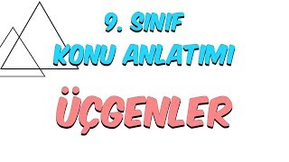 9.Sınıf Matematik Üçgenler Konu Tekrarı