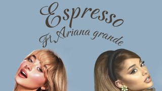 Sabrina carpenter- Espresso (ft. Ariana Grande) Remix.