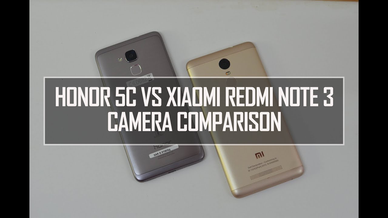 Honor 5C vs Xiaomi Redmi Note 3- Camera Comparison