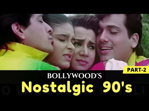 Bollywood's Nostalgic 90's | Evergreen Songs | Heart Touching Hindi Songs | Part - 2