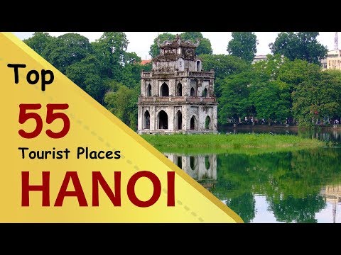 "hanoi"-top-55-tourist-places-|-hanoi-tourism-|-vietnam