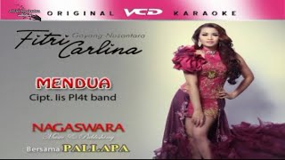 Mendua 'Koplo' - Fitri Carlina (HQ Karaoke Video)