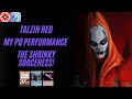 Talzin Red - My PQ Performance