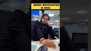 Matrix Multiplication in Excel #shortcut #excel #tutorial #msoffice #corporate #corporatelife #tips