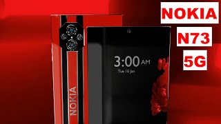 Nokia N73 5G | First Look , Camera,  Specs, Review, New Concept 2023