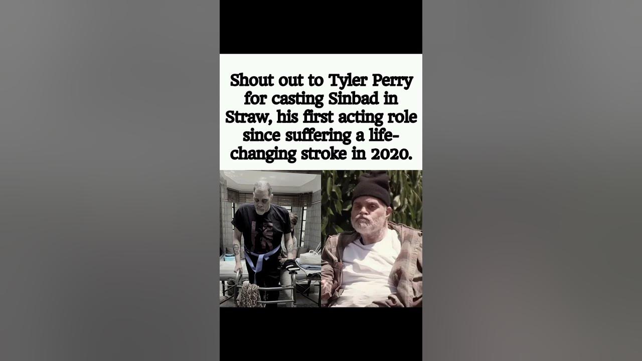 Sinbad’s Comeback! First Role Since Stroke in Tyler Perry’s Straw 👏🎬 #