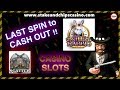 LAST SPIN = CASH OUT !!! SLOTS - CASINO BONUS ROUND WINS !!