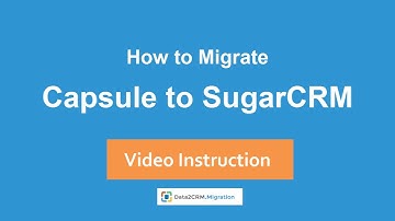 How to Import Capsule to SugarCRM Automatically