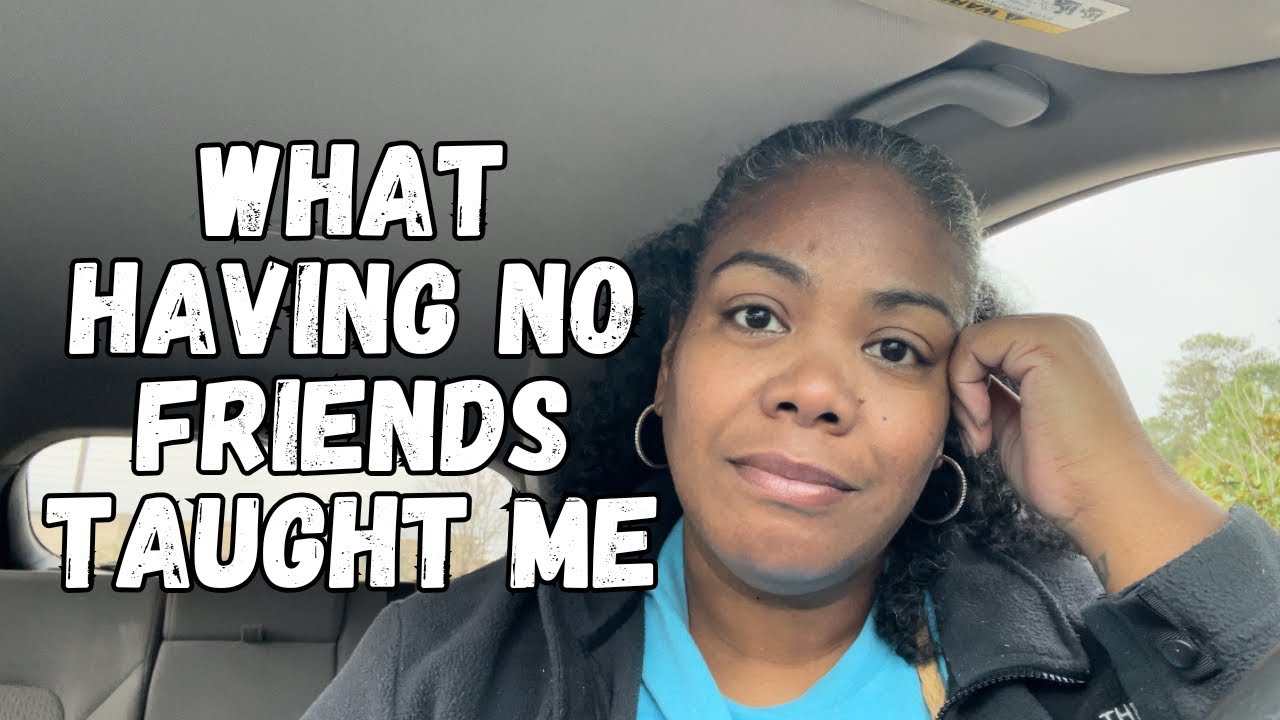 чему меня научило отсутствие друзей