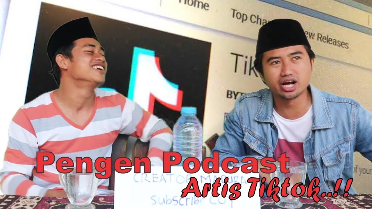 ARTIS TIKTOK | PENGEN PODCAST #2 