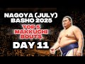 DAY 11 TOP BOUTS Nagoya JULY Basho 2025 Makkuchi Highlights Sumo Wrestling In Japan DAY 11 TOP BOUTS Nagoya JULY Basho 2025 Makkuchi Highlights Sumo Wrestling In Japan