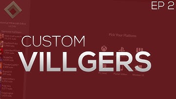 Modding Minecraft EP 2 Custom Villagers / Universal Minecraft Editor