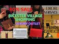 BICESTER VILLAGE LUXURY OUTLET HUGE SALE 80% YSL, DIOR, GUCCI, FENDI #bicestervillage #designersales