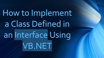 How to Implement a Class Defined in an Interface Using VB.NET