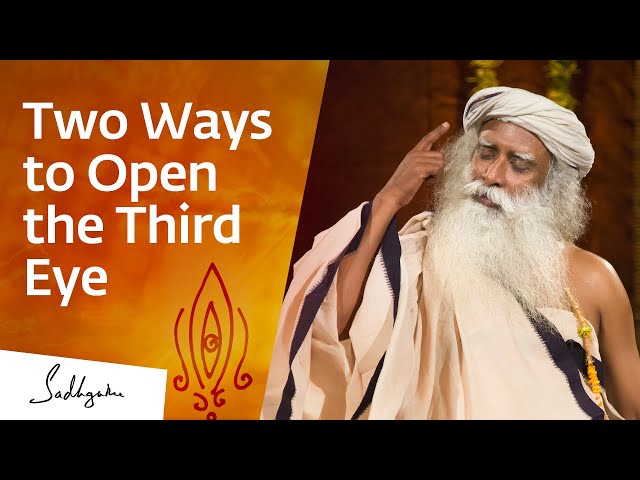 How to Open the Third Eye? | Sadhguru Answers class=