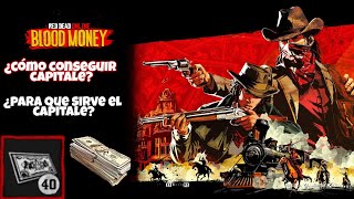 Para que sirve el CAPITALE ? Como se consigue el CAPITALE ? Red Dead online