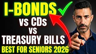 I-Bonds vs CDs vs Treasury Bills — Best Place for Senior Savings in 2026