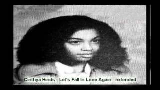 Cinthya Hinds   Lets Fall In Love Again  extended