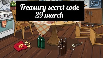 Treasury secret code | today Treasury secret code | Treasury today code | solve today Treasury 29