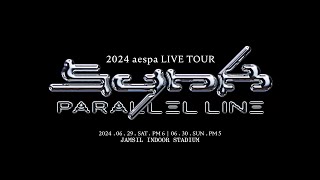 2024 aespa LIVE TOUR - SYNK PARALLEL LINE - Coming Soon 2✨