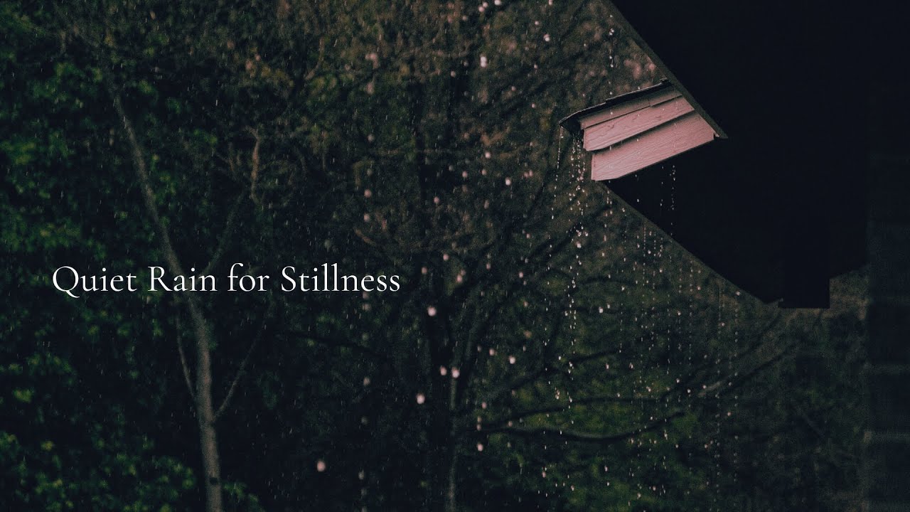 Quiet Rain for Stillness | Calm Ambient Music