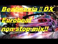 【作業用BGM】Eurobeat non-stop mix(from beatmania)