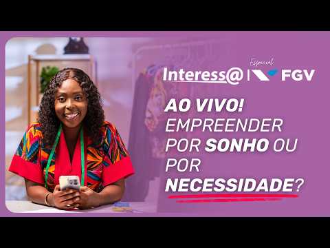 WHY DO SO MANY BUSINESSES FAIL? The biggest mistake entrepreneurs make in Brazil | Interessa at FGV