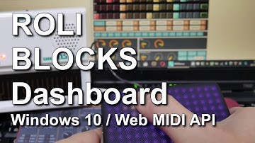ROLI BLOCKS controlling synth on Windows 10 / ROLI BLOCKS Dashboard