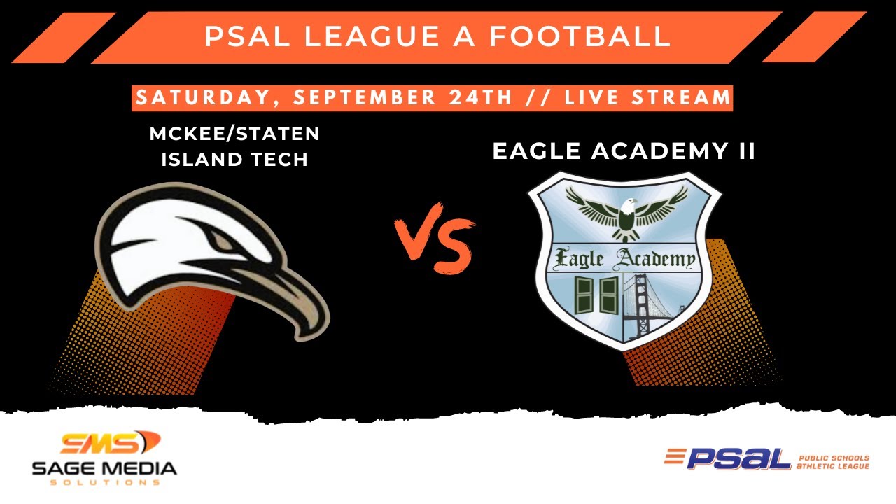 Mckee/Staten Island Tech at Eagle Academy II Varsity Football PSAL