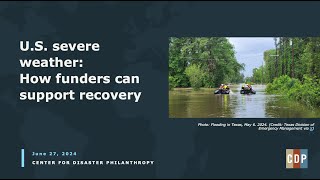 U.S. severe weather: How funders can support recovery webinar