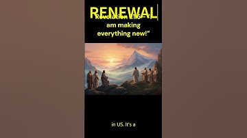 The Dawn of Renewal. Revelation 21:5#Jesus#Faith#Bible#Trust#Motivation