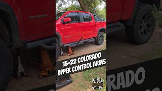 15-22 Chevrolet Colorado Upper Control Arms | 15-22 Chevrolet Colorado Replacing Upper Control