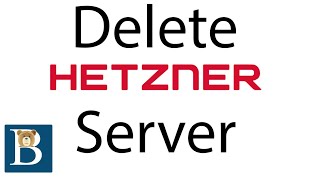 How to Delete a Hetzner VPS Server Service - Hetzner cloud delete
