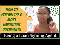 How to Explain the 6 MOST IMPORTANT DOCUMENTS | Being a Loan Signing Agent | #NotMeNotary