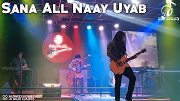 Sana All Naay Uyab - KING'JUDAH | Bagani Cover