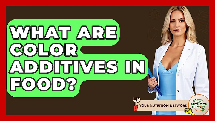 What Are Color Additives In Food? - Your Nutrition Network