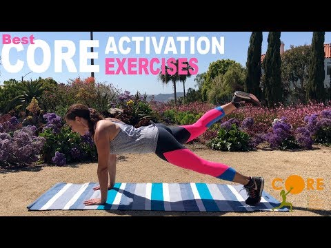 CORE Activation: WHAT, WHY and HOW to Strengthen Your Core with My Top Ten Exercises!