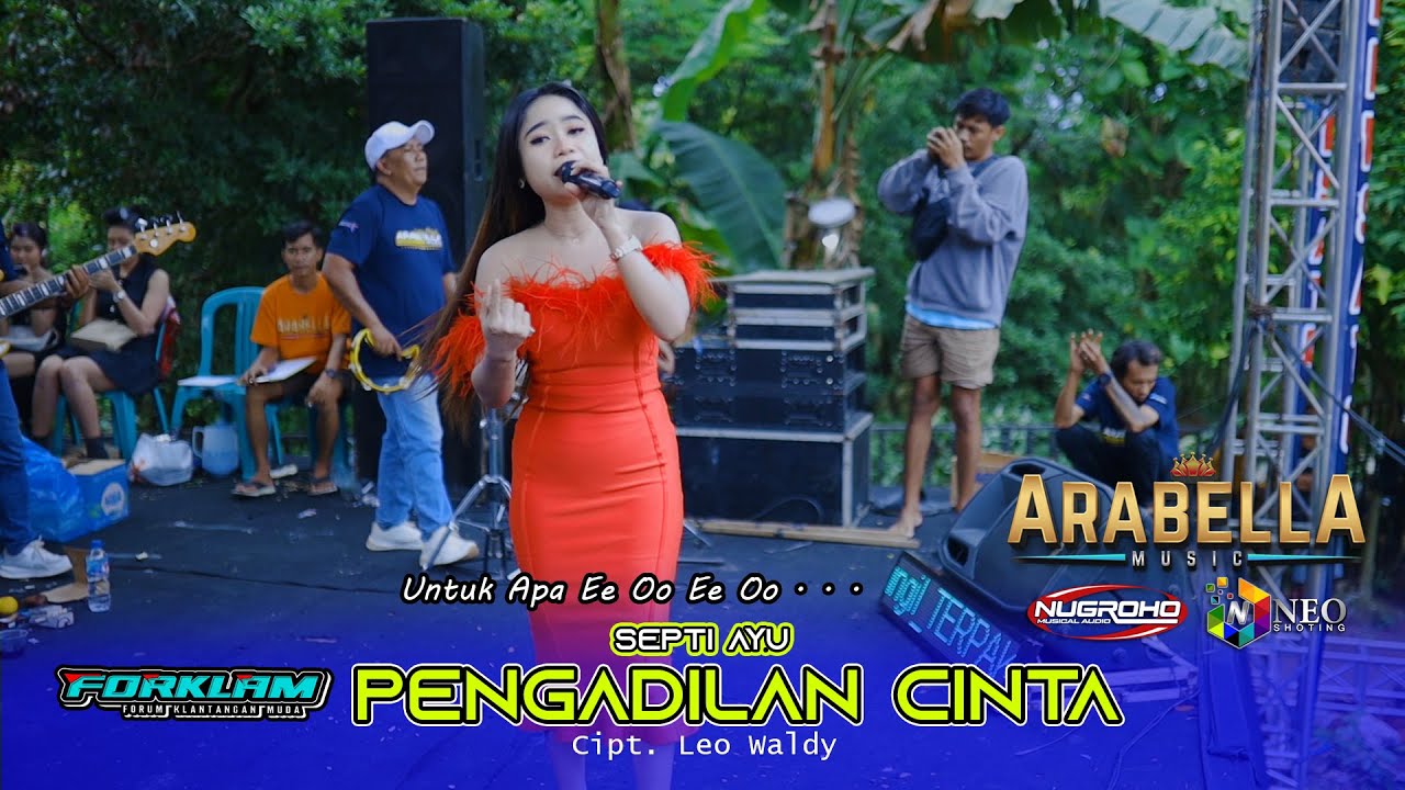 PENGADILAN CINTA ( Untuk Apa Ee Oo Ee Oo ) - Septi Ayu - ARABELLA Music - NUGROHO Audio