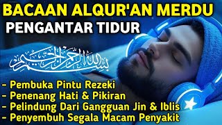 Download Lagu MUROTTAL MERDU PENGANTAR TIDUR,AYAT KURSI, ALWAQIAH,ALMULK,AR RAHMAN,YASIN,BY:Alaa Aqel MP3