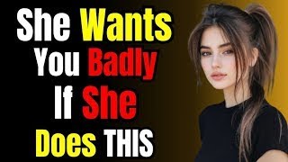 8 Clear Signs She’s Trying To Seduce You | Female Attraction Psychology