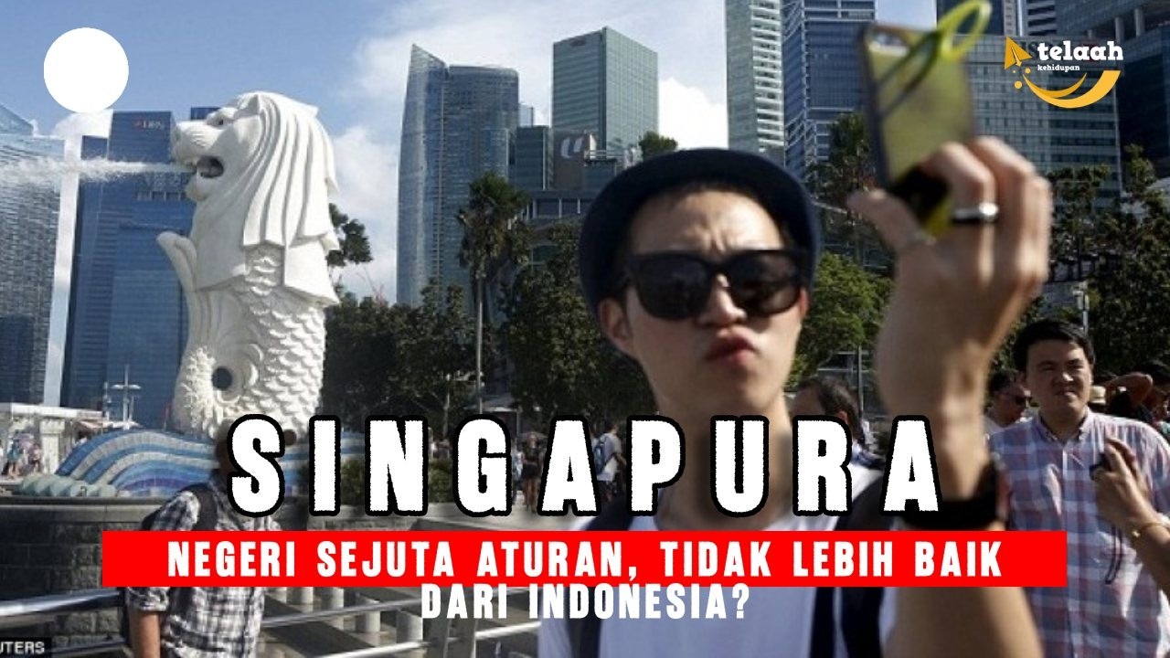 Kehidupan di SINGAPURA : Negara Paling Miskin Sumber Daya Alam, Tapi Paling Sejahtera di Asia?